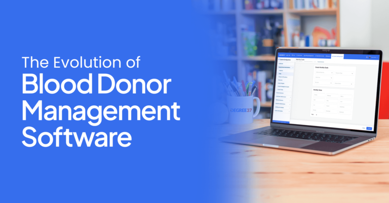 The Evolution of Blood Donor Management Software 