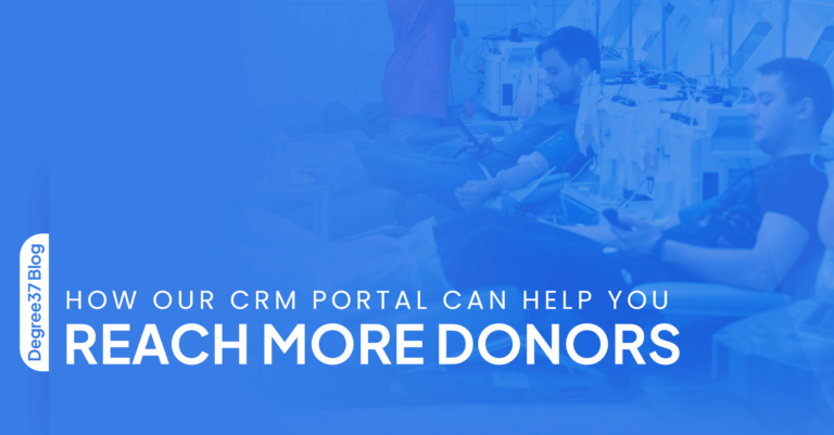 How Blood Management CRM Can Help You Reach More Donors   